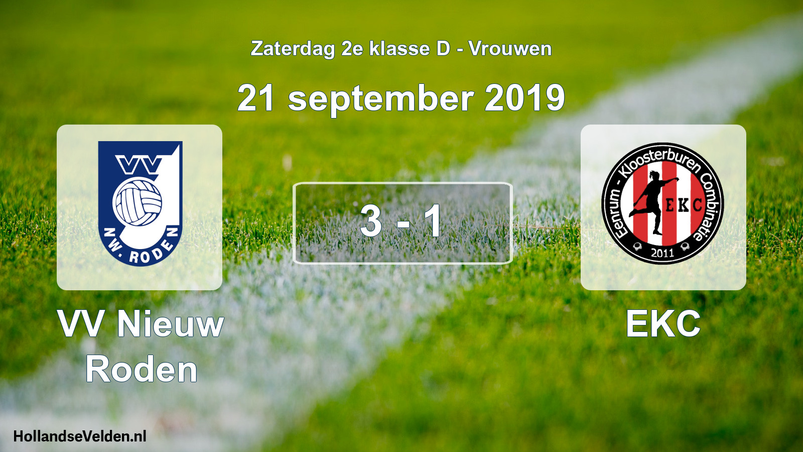 Total number of matches played: VV Nieuw Roden - EKC 3 - 1 (21 September 2019)