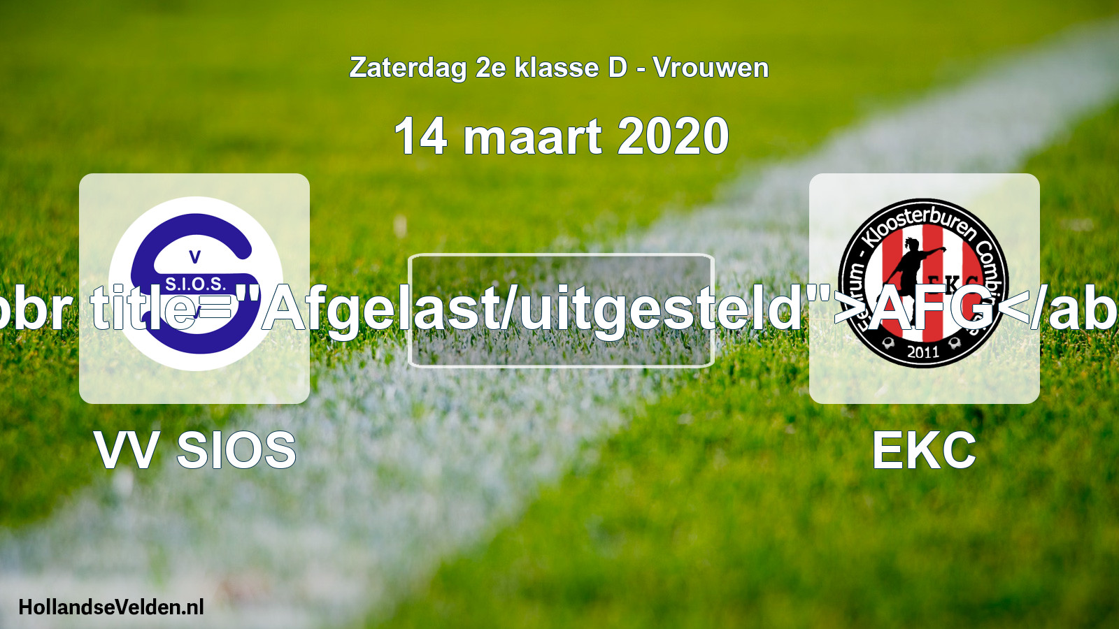 Scheduled Match: VV SIOS - EKC (14 March 2020)