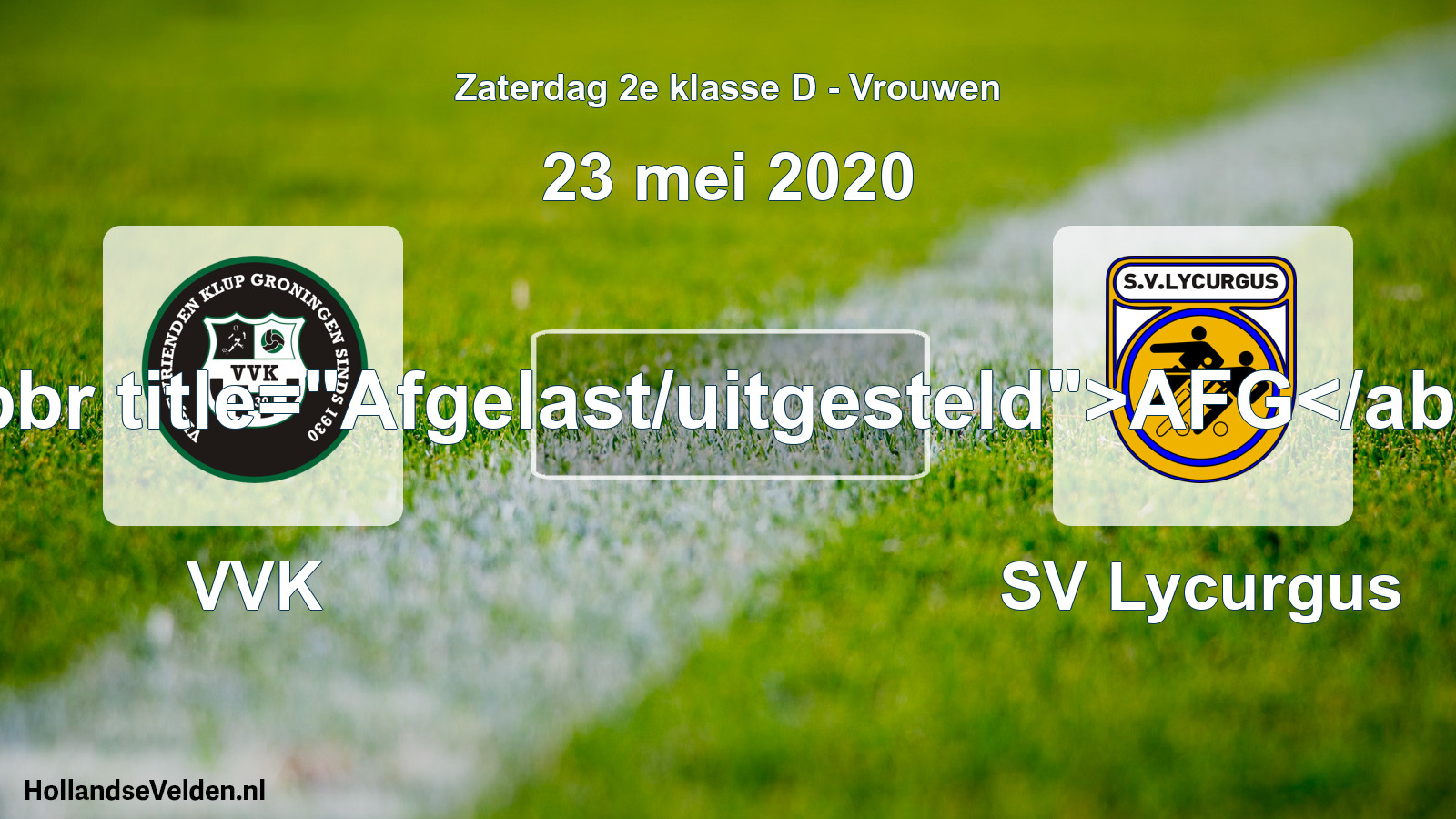 Scheduled Match: VVK - SV Lycurgus (23 May 2020)