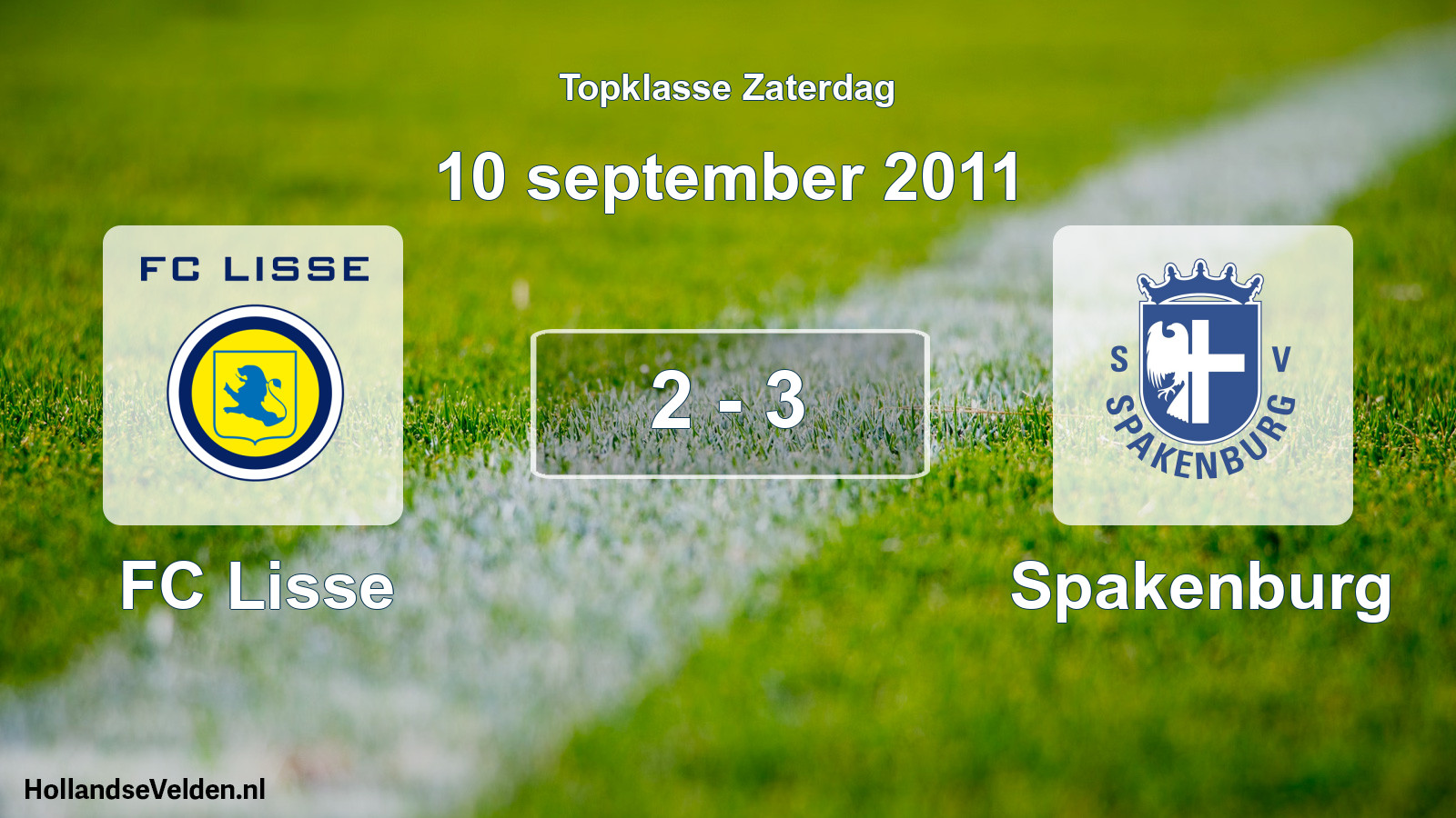 Total number of matches played: FC Lisse - Spakenburg 2 - 3 (10 September 2011)