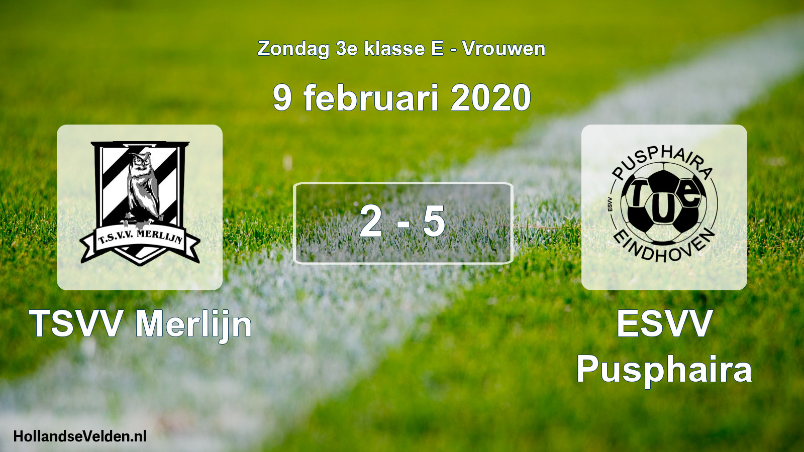 Gespeelde wedstrijd: TSVV Merlijn - ESVV Pusphaira 2 - 5 (9 februari 2020)
