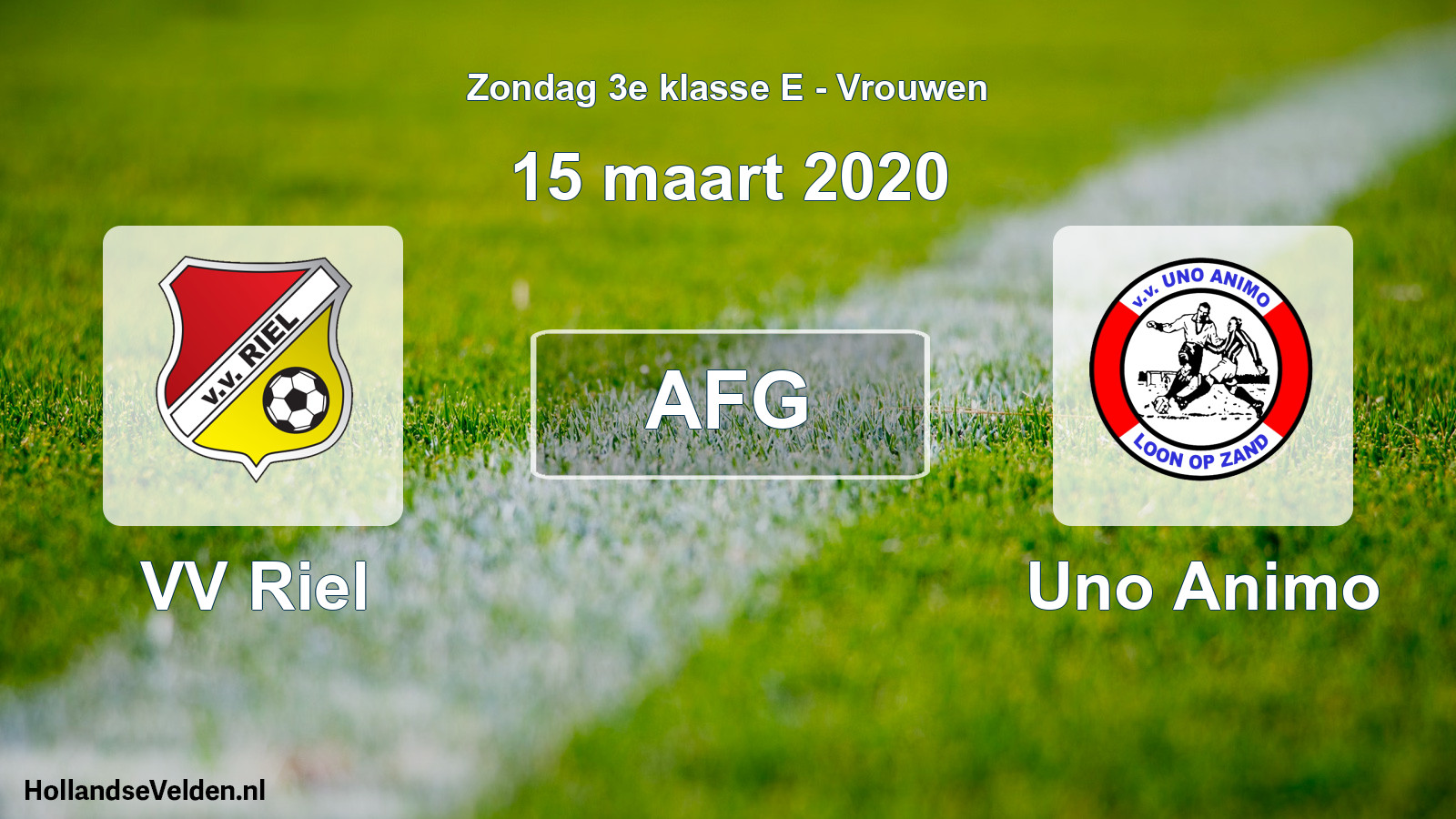 Geplande wedstrijd: VV Riel - Uno Animo (15 maart 2020)