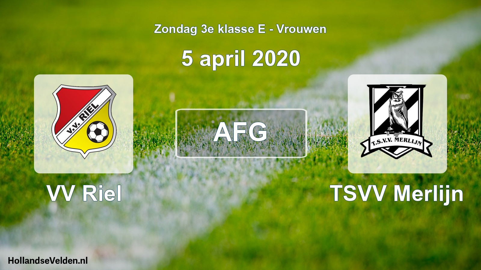 Geplande wedstrijd: VV Riel - TSVV Merlijn (5 april 2020)