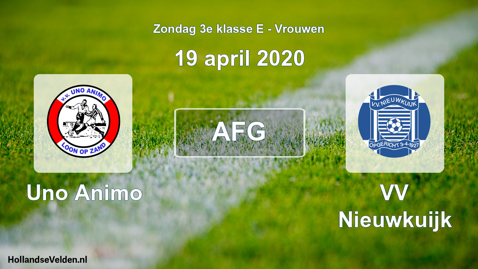 Geplande wedstrijd: Uno Animo - VV Nieuwkuijk (19 april 2020)