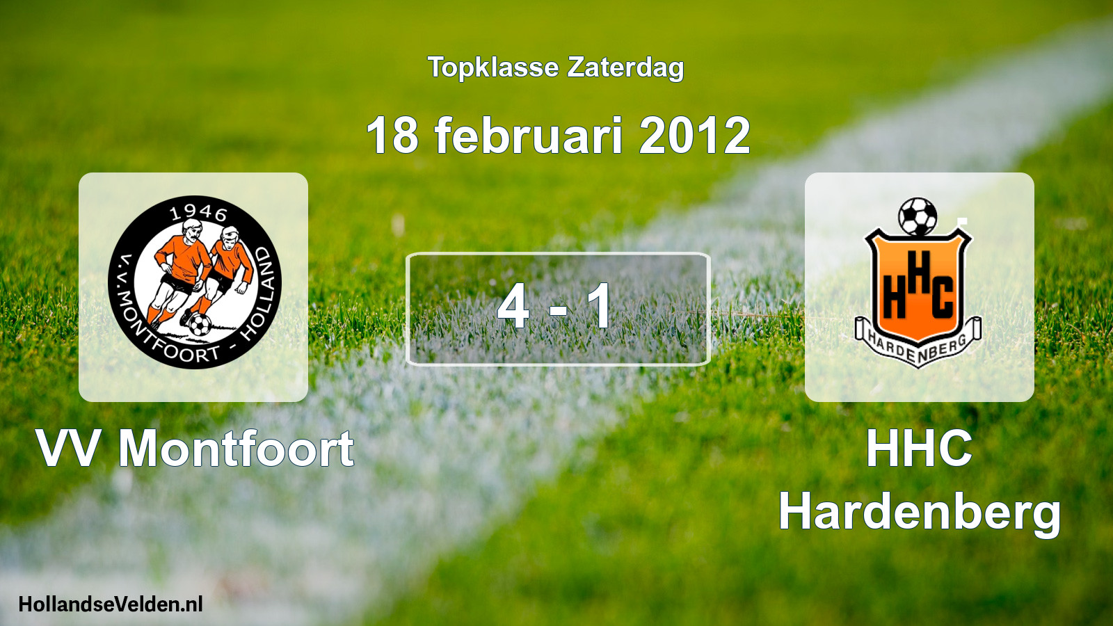 Total number of matches played: VV Montfoort - HHC Hardenberg 4 - 1 (18 February 2012)