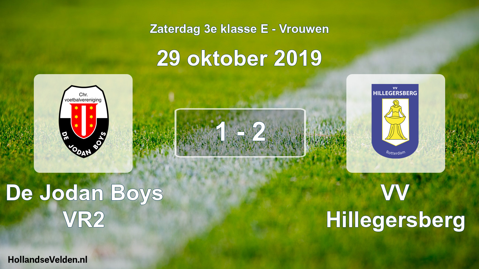 Total number of matches played: De Jodan Boys VR2 - VV Hillegersberg 1 - 2 (29 October 2019)