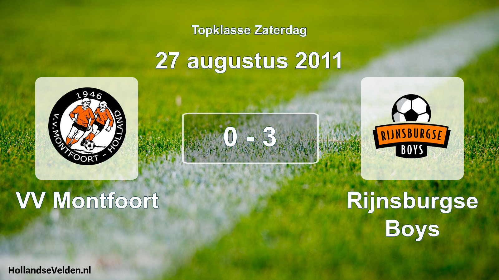 Total number of matches played: VV Montfoort - Rijnsburgse Boys 0 - 3 (27 August 2011)