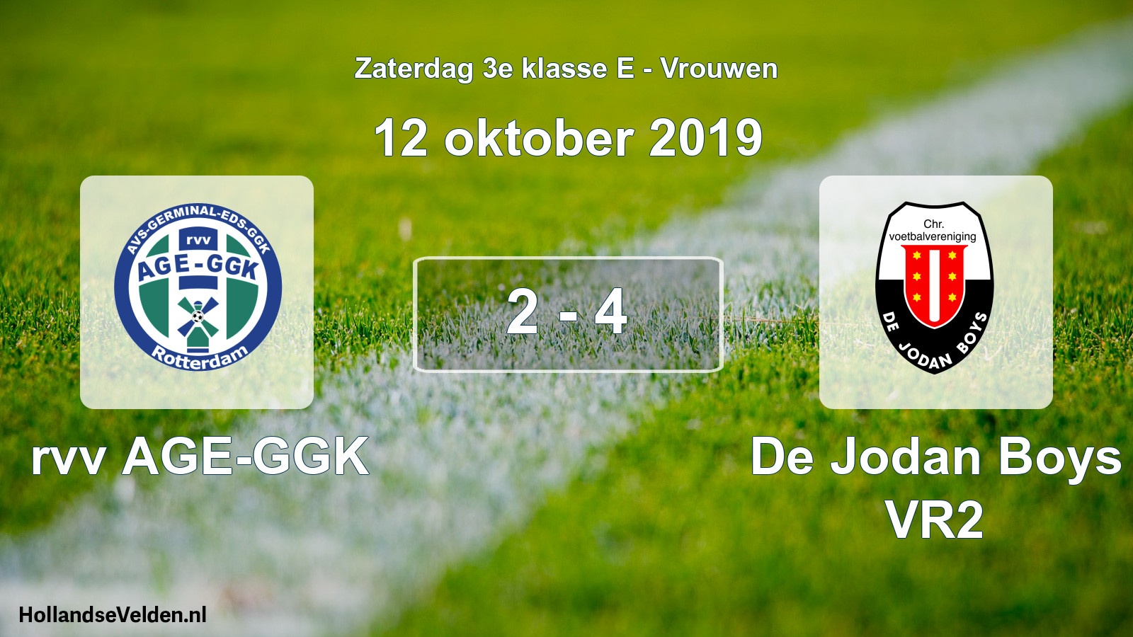 Total number of matches played: rvv AGE-GGK - De Jodan Boys VR2 2 - 4 (12 October 2019)