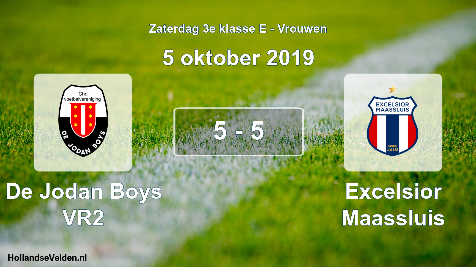 Total number of matches played: De Jodan Boys VR2 - Excelsior Maassluis 5 - 5 (5 October 2019)