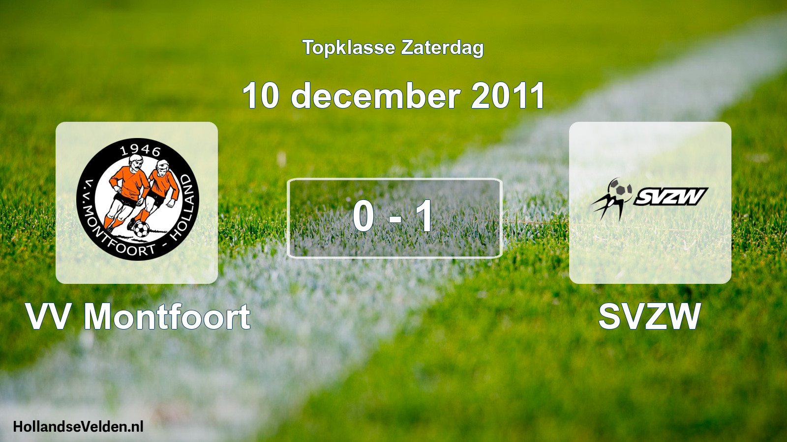 Total number of matches played: VV Montfoort - SVZW 0 - 1 (10 December 2011)