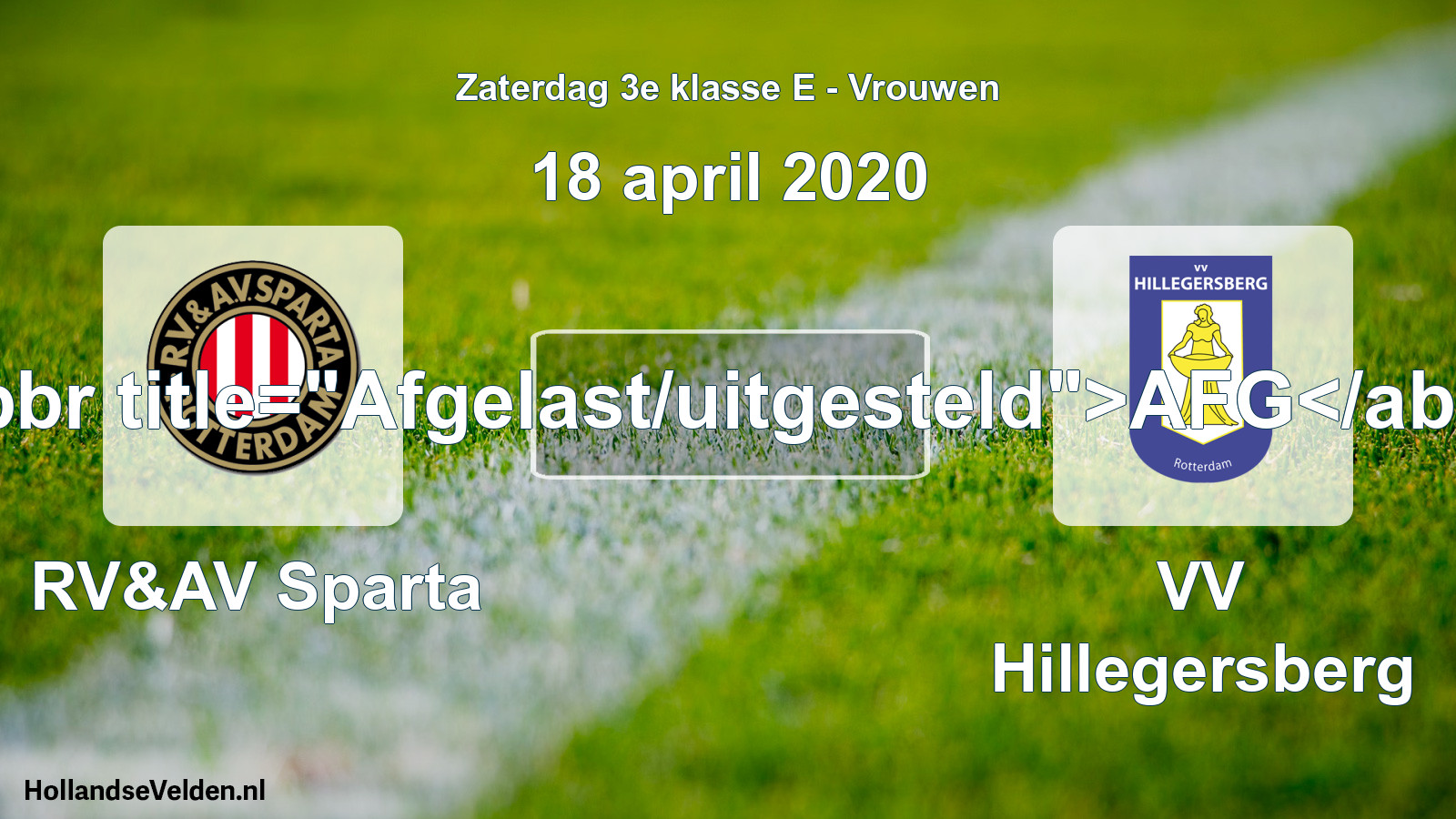 Scheduled Match: RV&AV Sparta - VV Hillegersberg (18 April 2020)