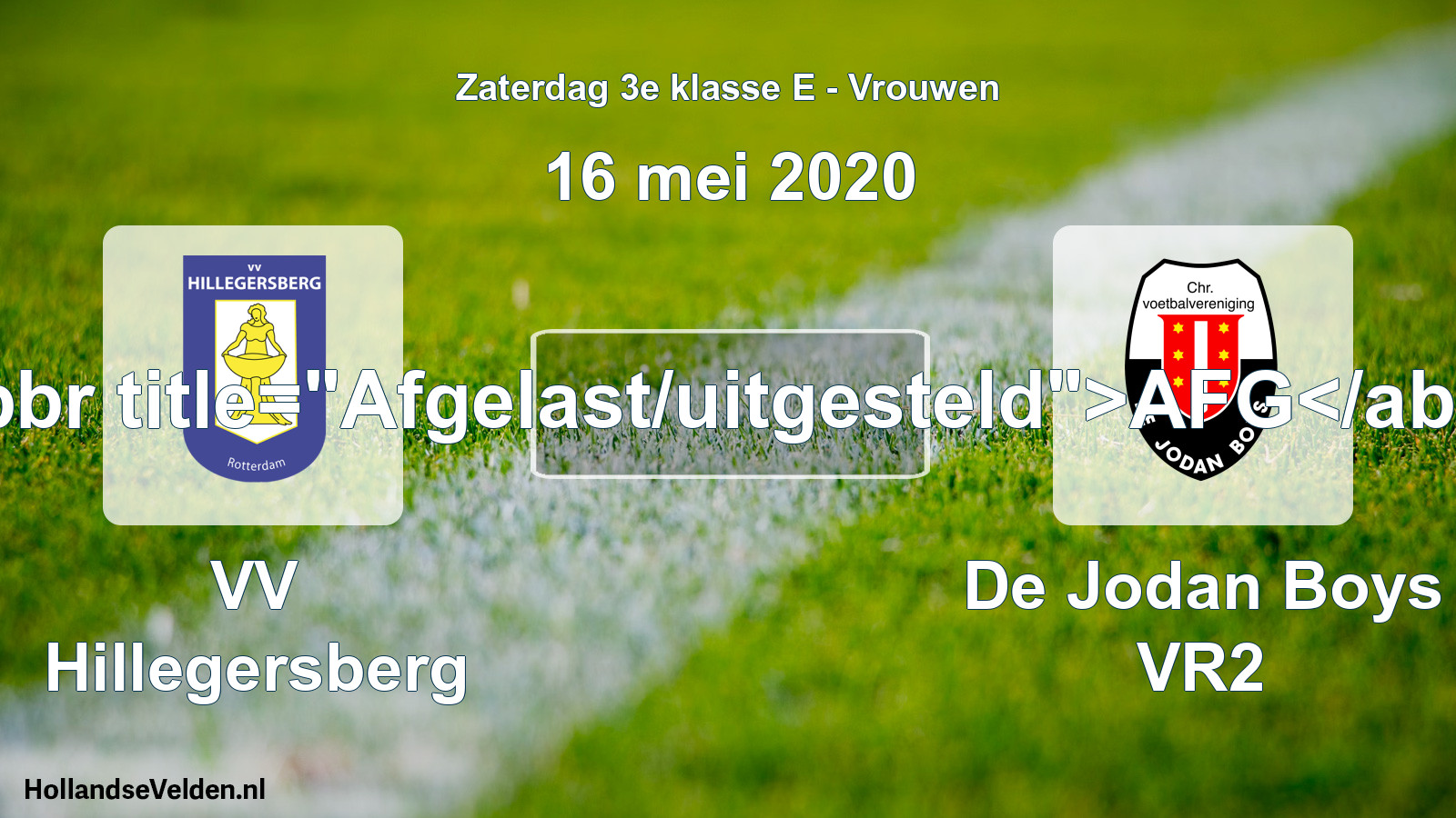 Scheduled Match: VV Hillegersberg - De Jodan Boys VR2 (16 May 2020)