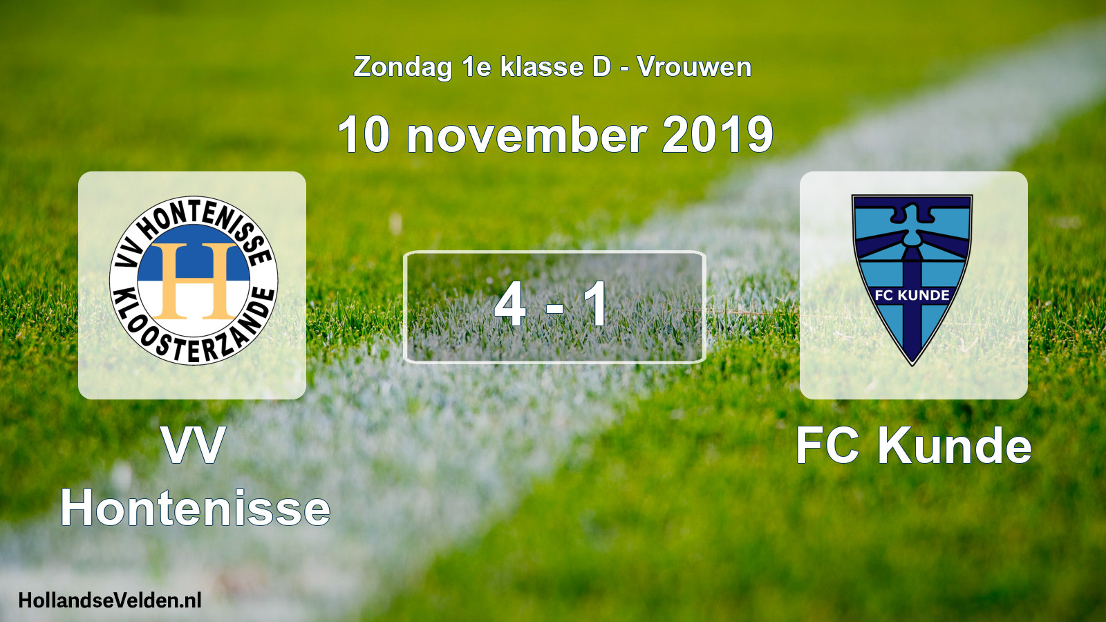 Total number of matches played: VV Hontenisse - FC Kunde 4 - 1 (10 November 2019)