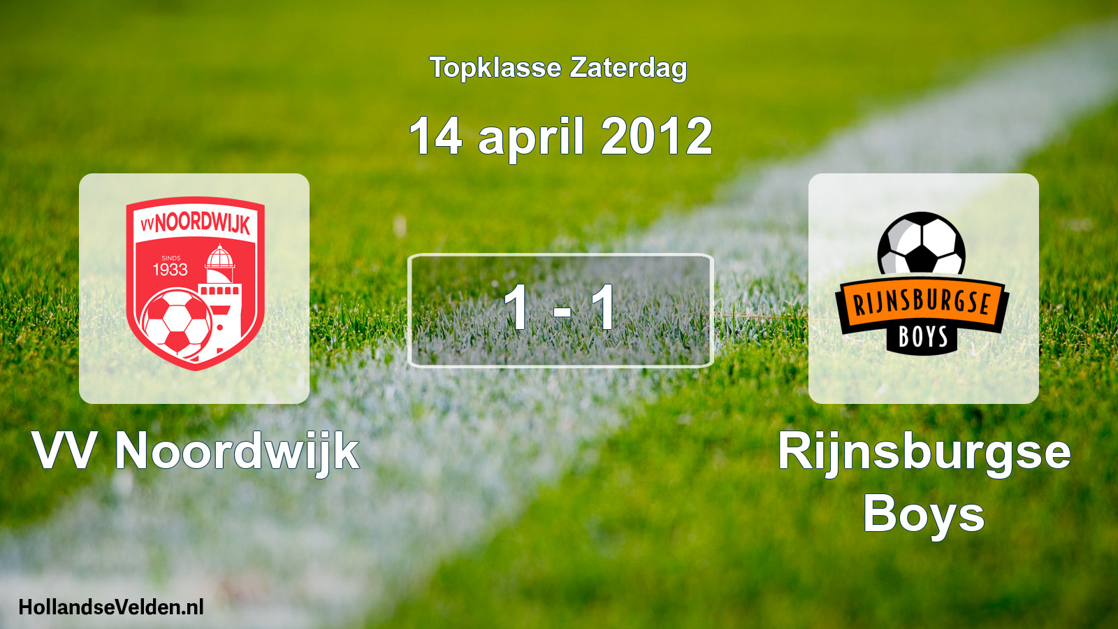 Total number of matches played: VV Noordwijk - Rijnsburgse Boys 1 - 1 (14 April 2012)