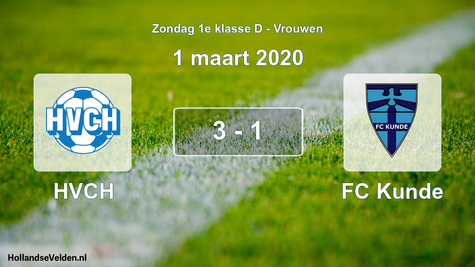 Gespeelde wedstrijd: HVCH - FC Kunde 3 - 1 (1 maart 2020)
