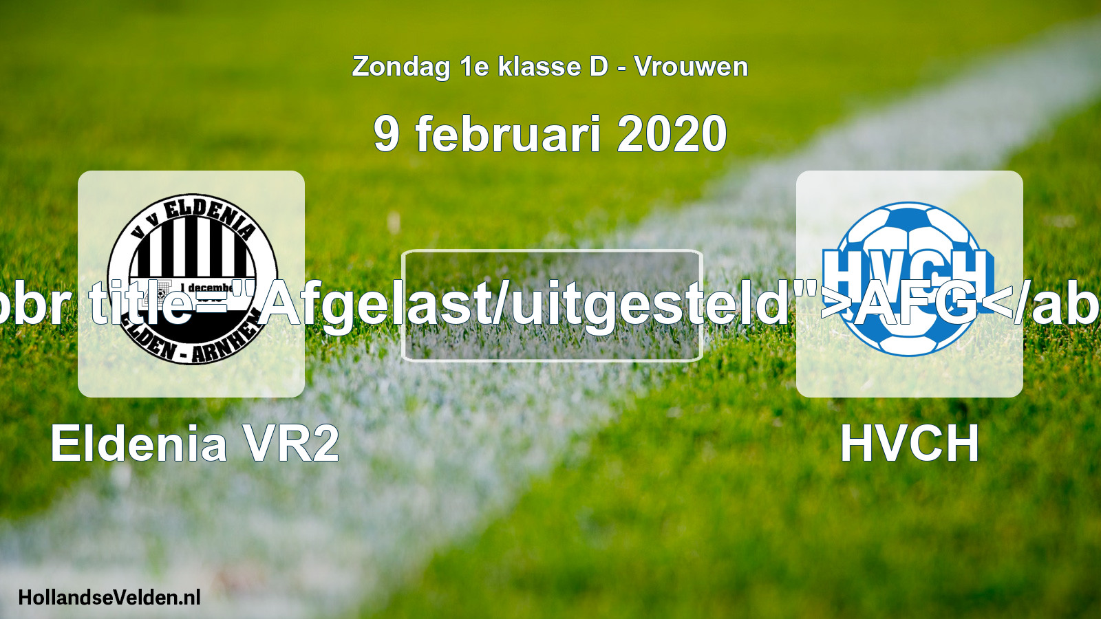 Scheduled Match: Eldenia VR2 - HVCH (9 February 2020)