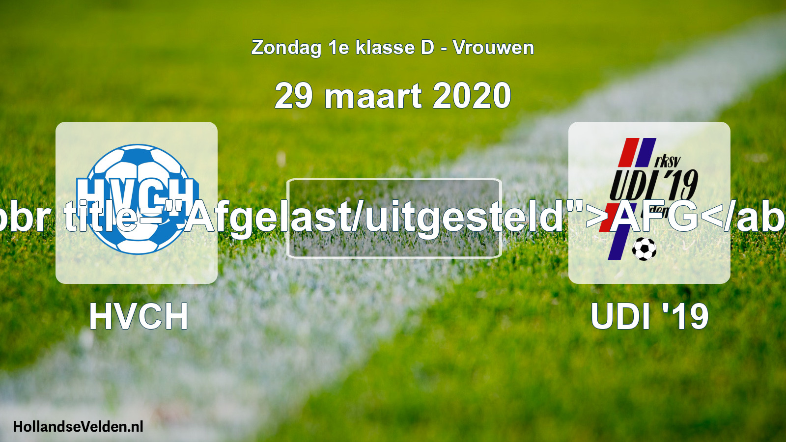 Scheduled Match: HVCH - UDI '19 (29 March 2020)