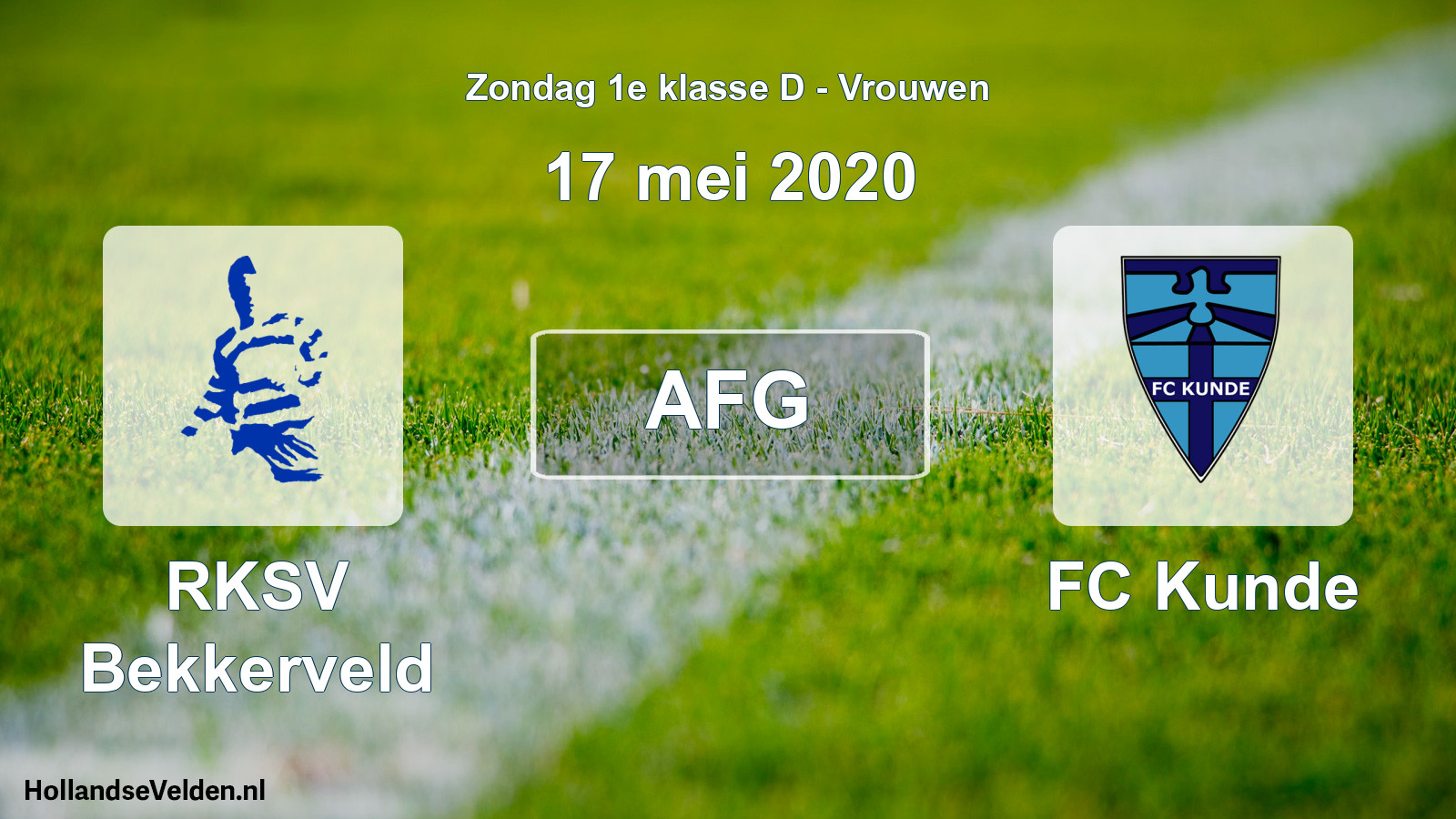 Geplande wedstrijd: RKSV Bekkerveld - FC Kunde (17 mei 2020)