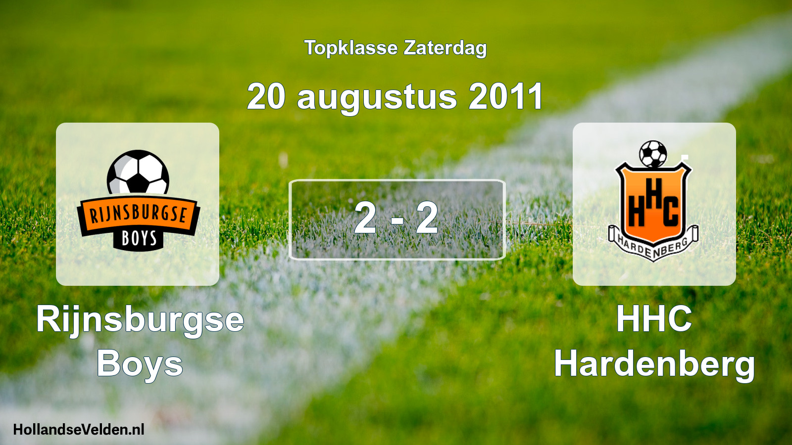Total number of matches played: Rijnsburgse Boys - HHC Hardenberg 2 - 2 (20 August 2011)