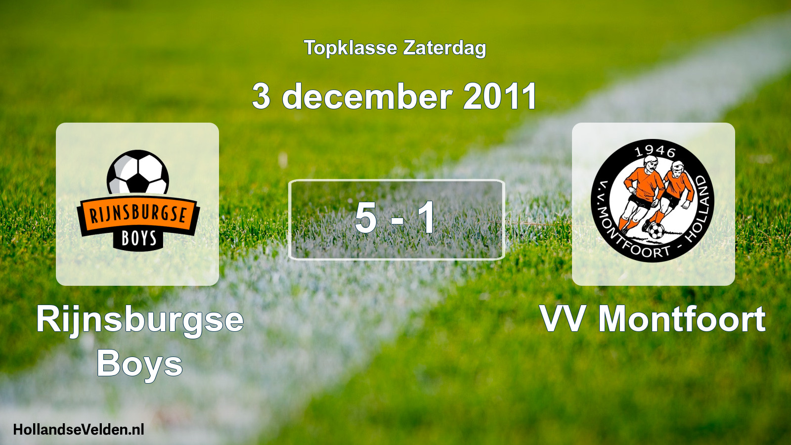 Total number of matches played: Rijnsburgse Boys - VV Montfoort 5 - 1 (3 December 2011)