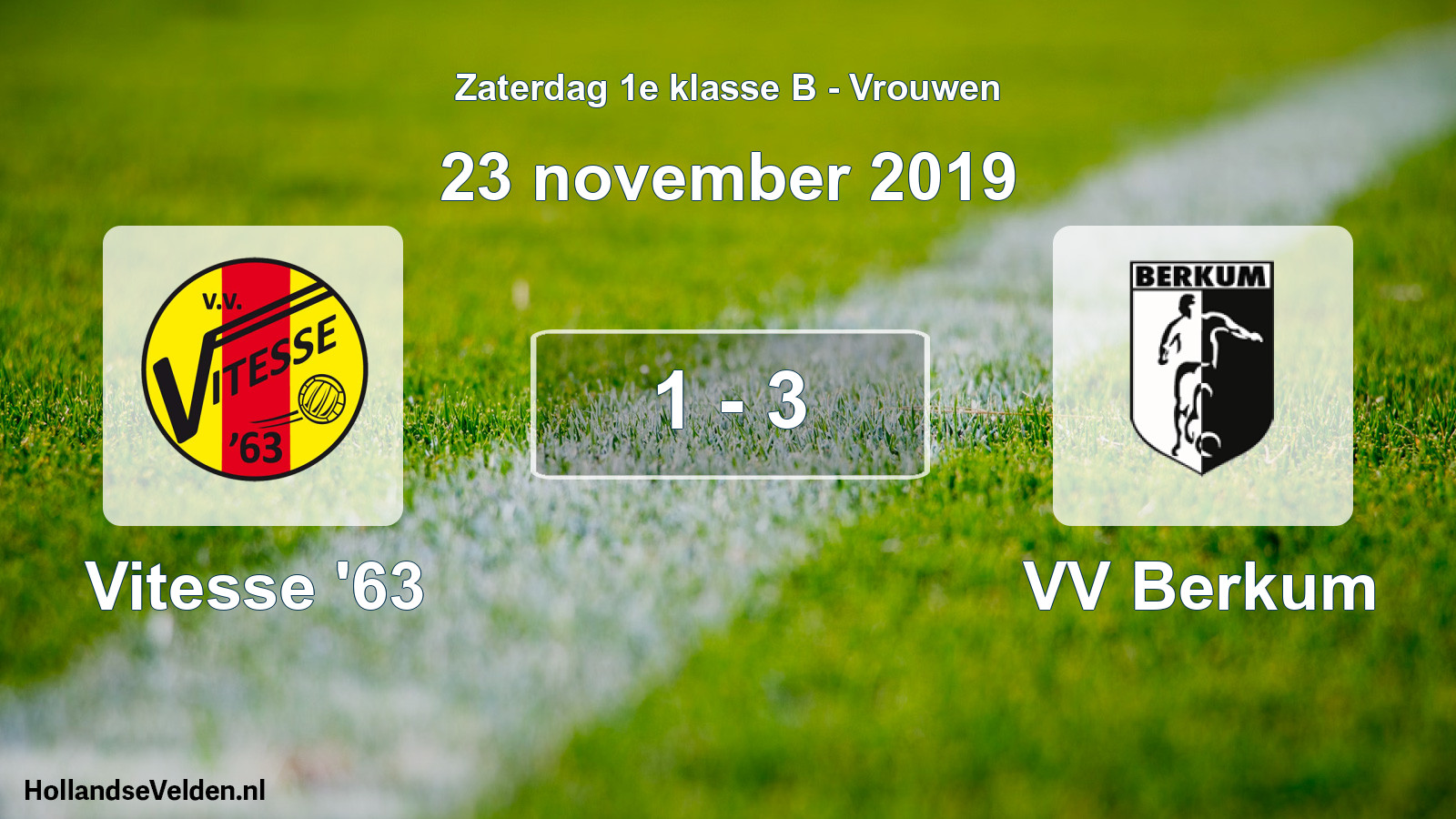 Total number of matches played: Vitesse '63 - VV Berkum 1 - 3 (23 November 2019)