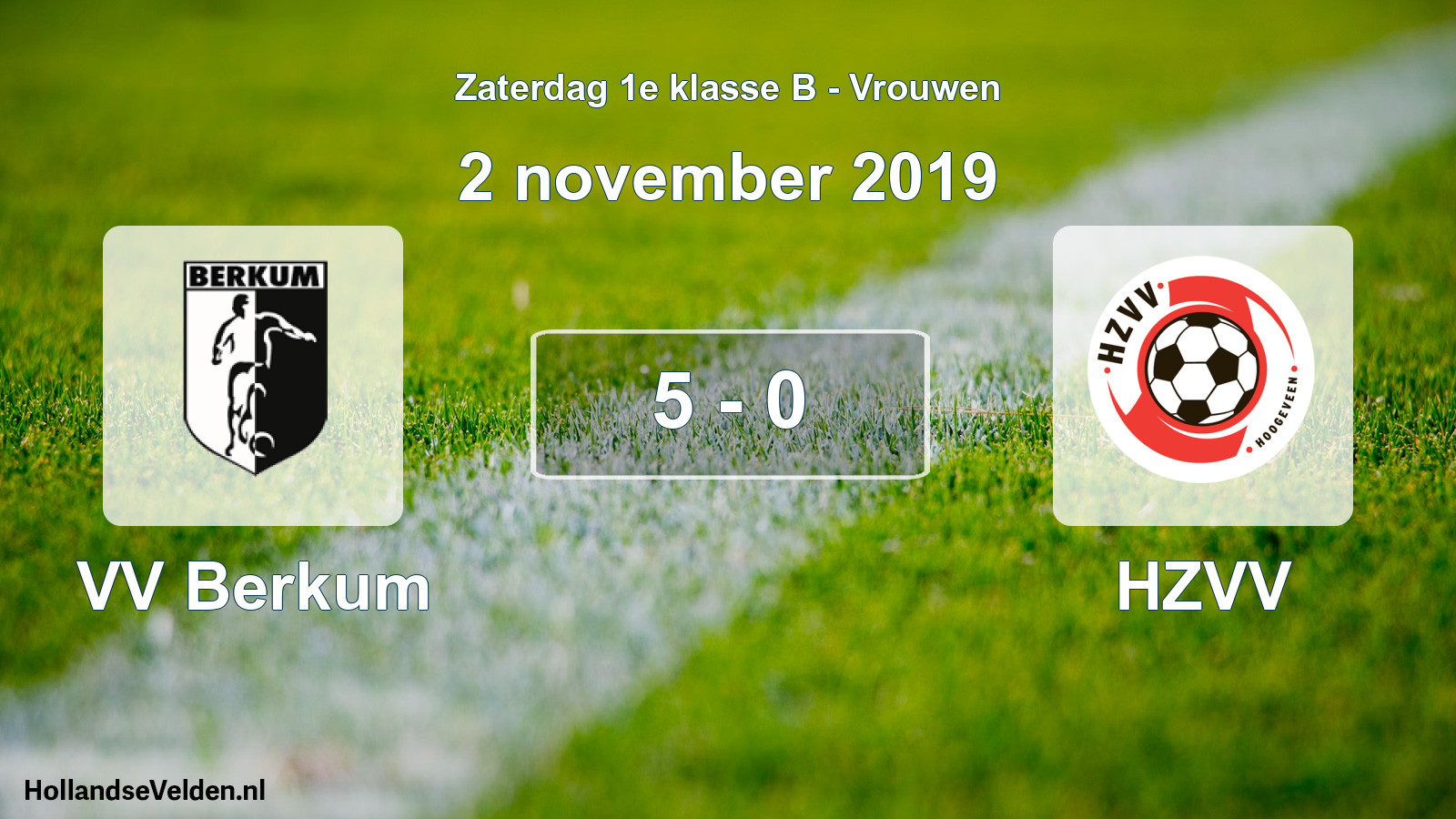 Total number of matches played: VV Berkum - HZVV 5 - 0 (2 November 2019)