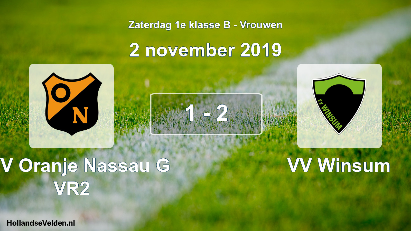 Total number of matches played: CVV Oranje Nassau G VR2 - VV Winsum 1 - 2 (2 November 2019)