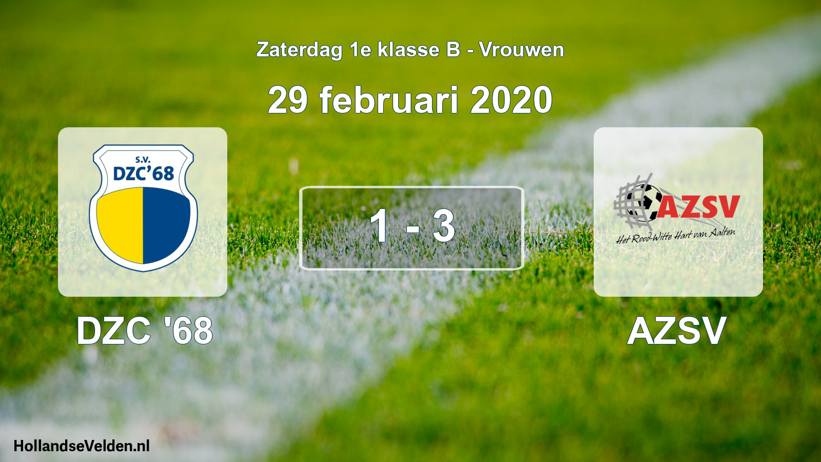 Total number of matches played: DZC '68 - AZSV 1 - 3 (29 February 2020)