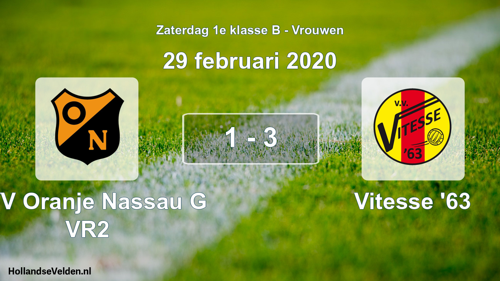 Total number of matches played: CVV Oranje Nassau G VR2 - Vitesse '63 1 - 3 (29 February 2020)