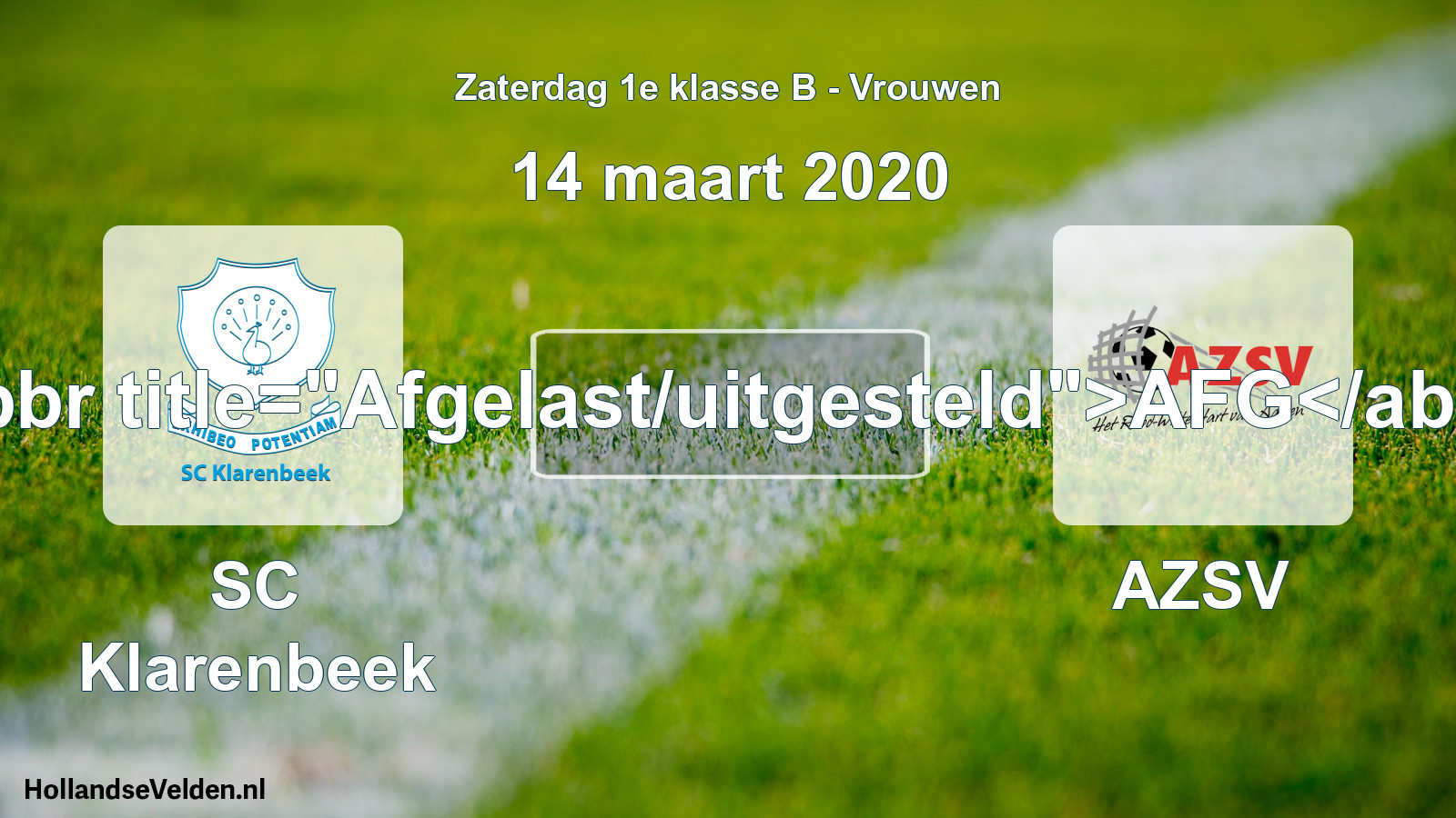 Scheduled Match: SC Klarenbeek - AZSV (14 March 2020)