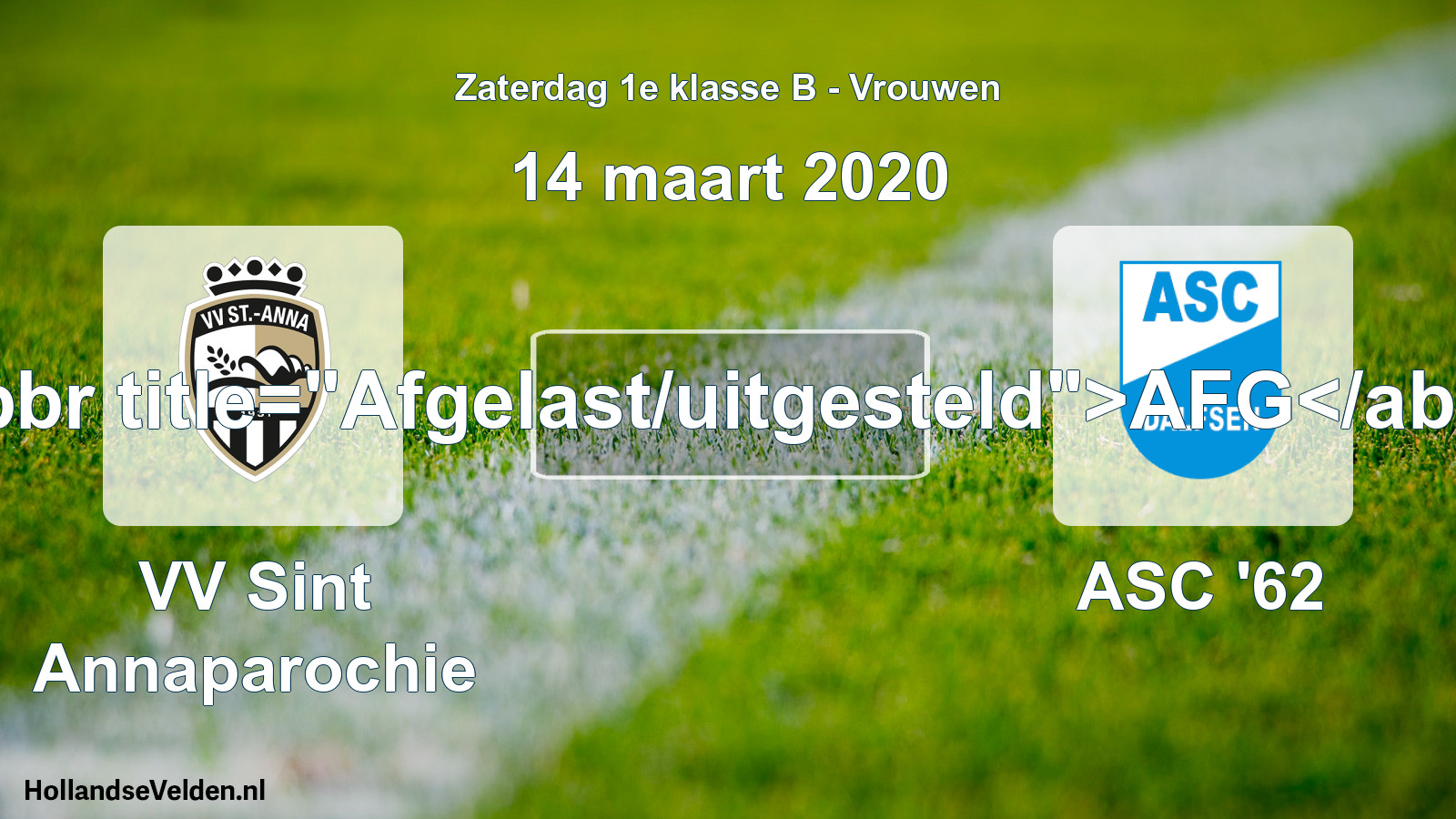 Scheduled Match: VV Sint Annaparochie - ASC '62 (14 March 2020)
