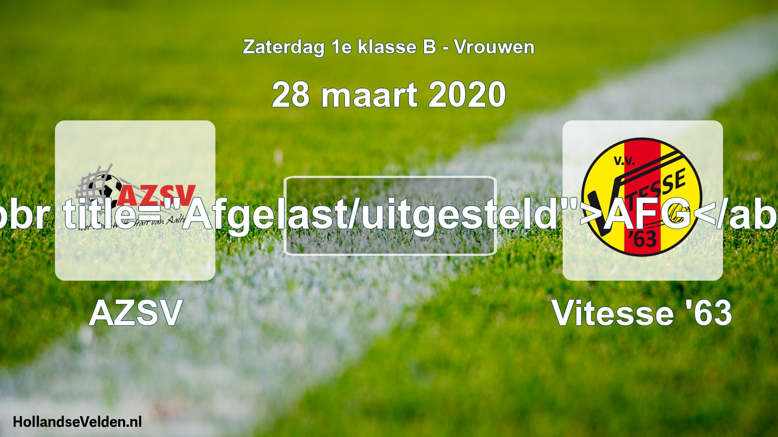 Scheduled Match: AZSV - Vitesse '63 (28 March 2020)