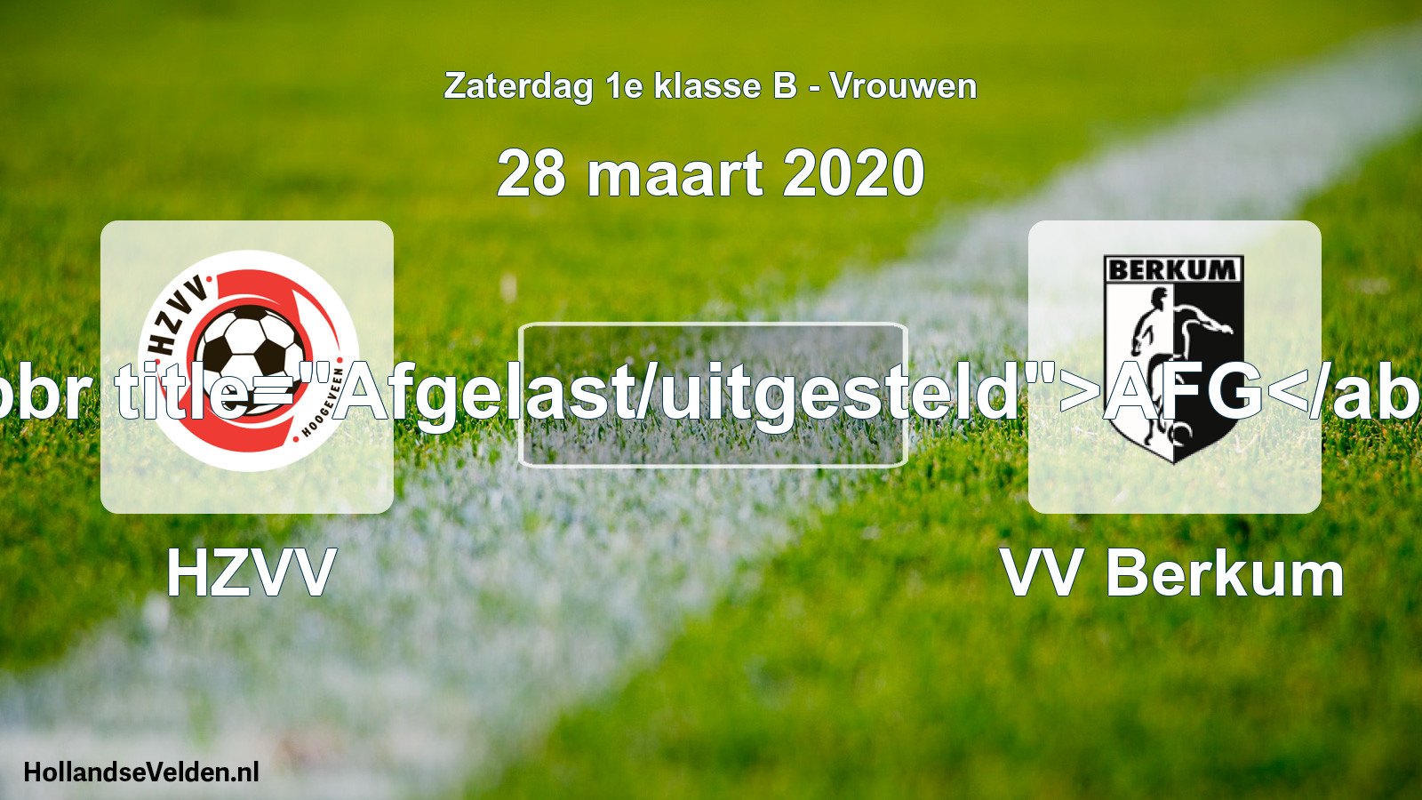 Scheduled Match: HZVV - VV Berkum (28 March 2020)
