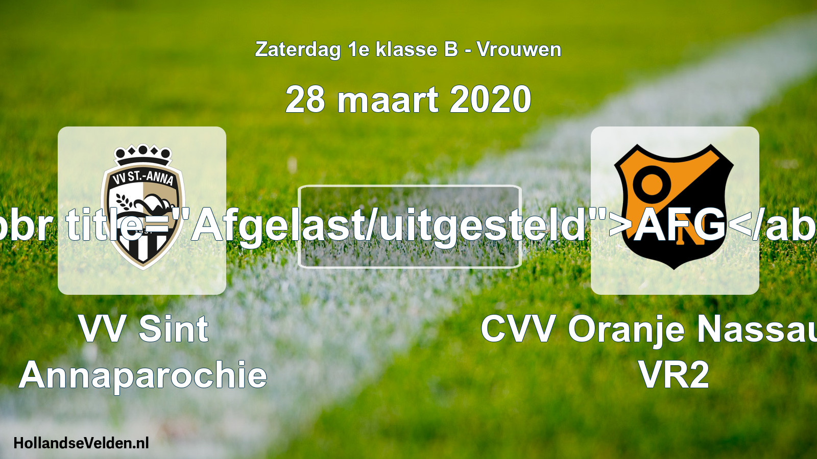 Scheduled Match: VV Sint Annaparochie - CVV Oranje Nassau G VR2 (28 March 2020)