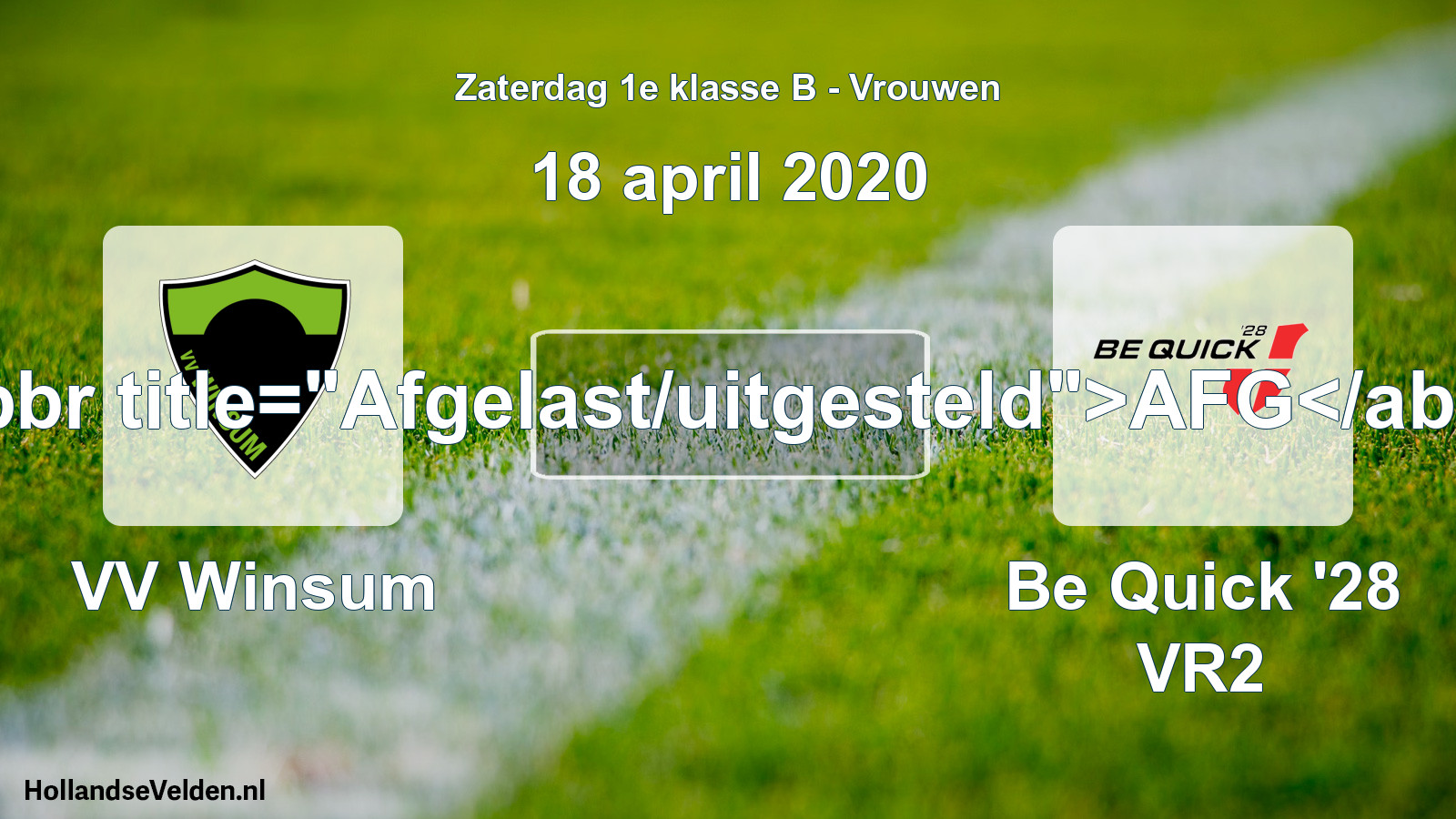 Scheduled Match: VV Winsum - Be Quick '28 VR2 (18 April 2020)