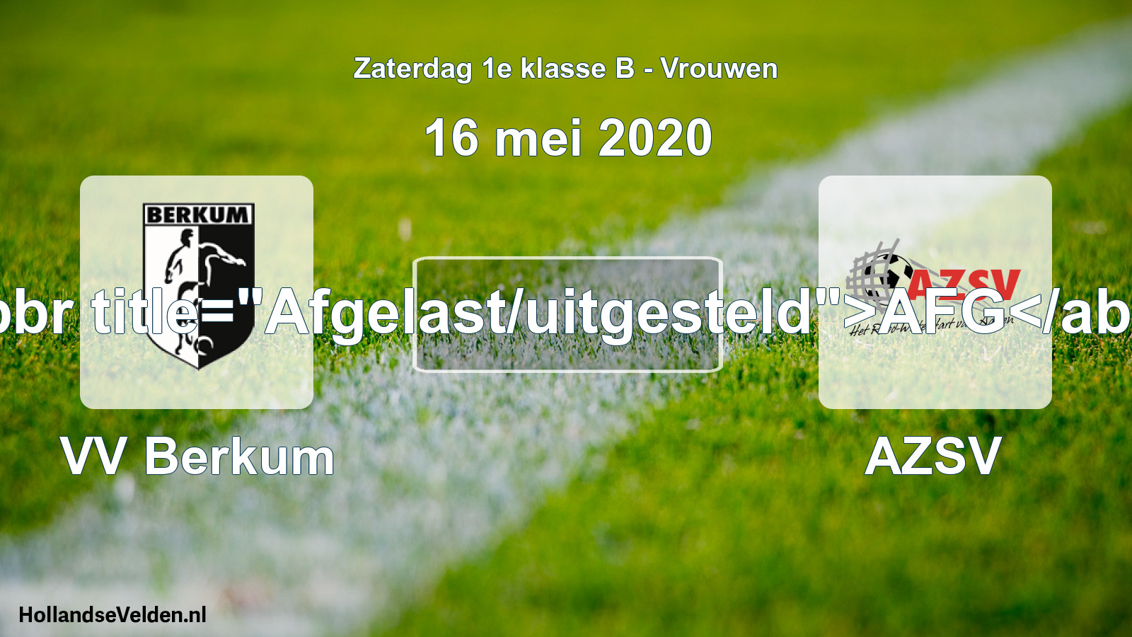 Scheduled Match: VV Berkum - AZSV (16 May 2020)