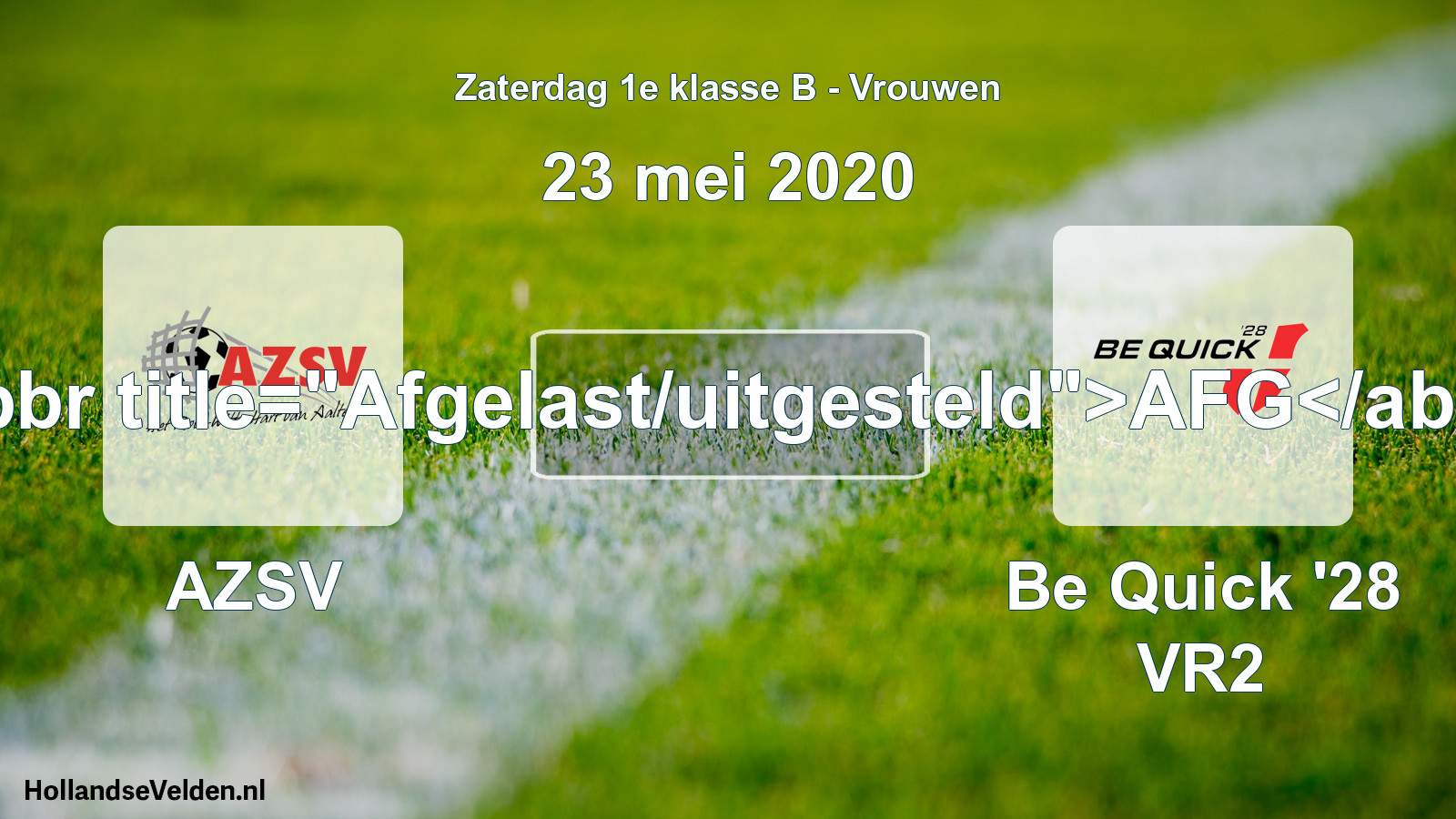 Scheduled Match: AZSV - Be Quick '28 VR2 (23 May 2020)