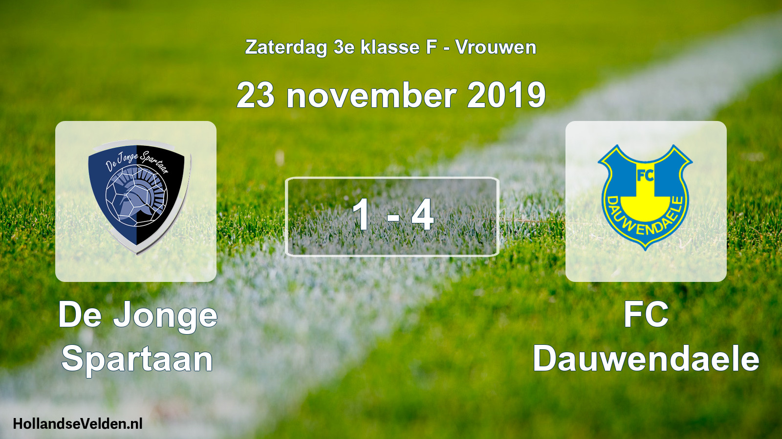 Total number of matches played: De Jonge Spartaan - FC Dauwendaele 1 - 4 (23 November 2019)