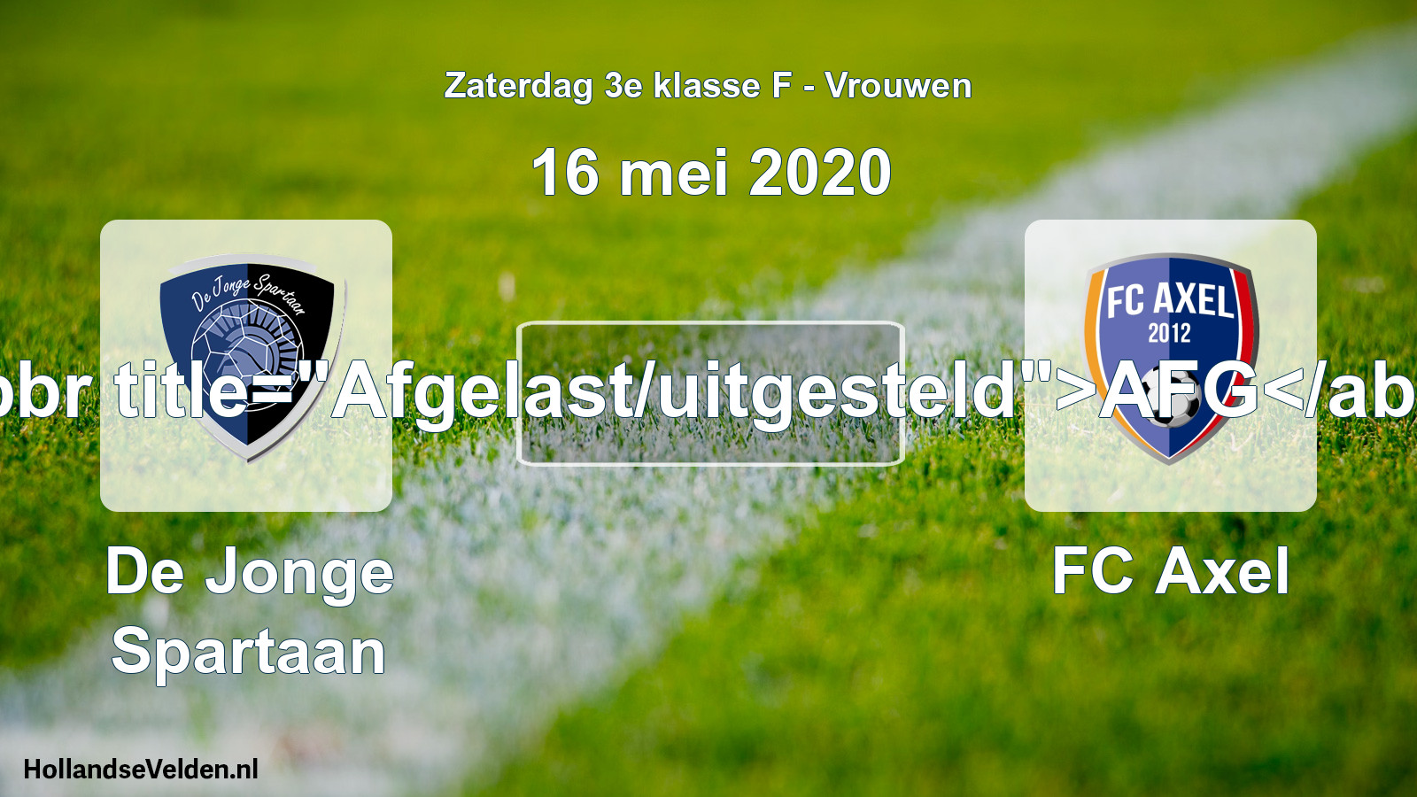 Scheduled Match: De Jonge Spartaan - FC Axel (16 May 2020)