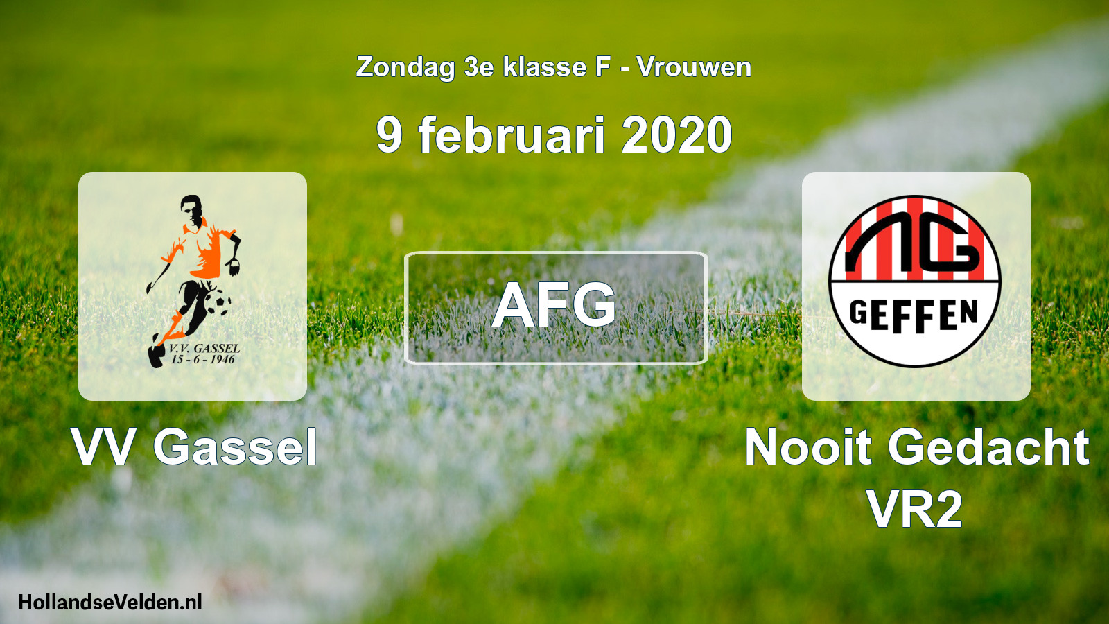 Geplande wedstrijd: VV Gassel - Nooit Gedacht VR2 (9 februari 2020)
