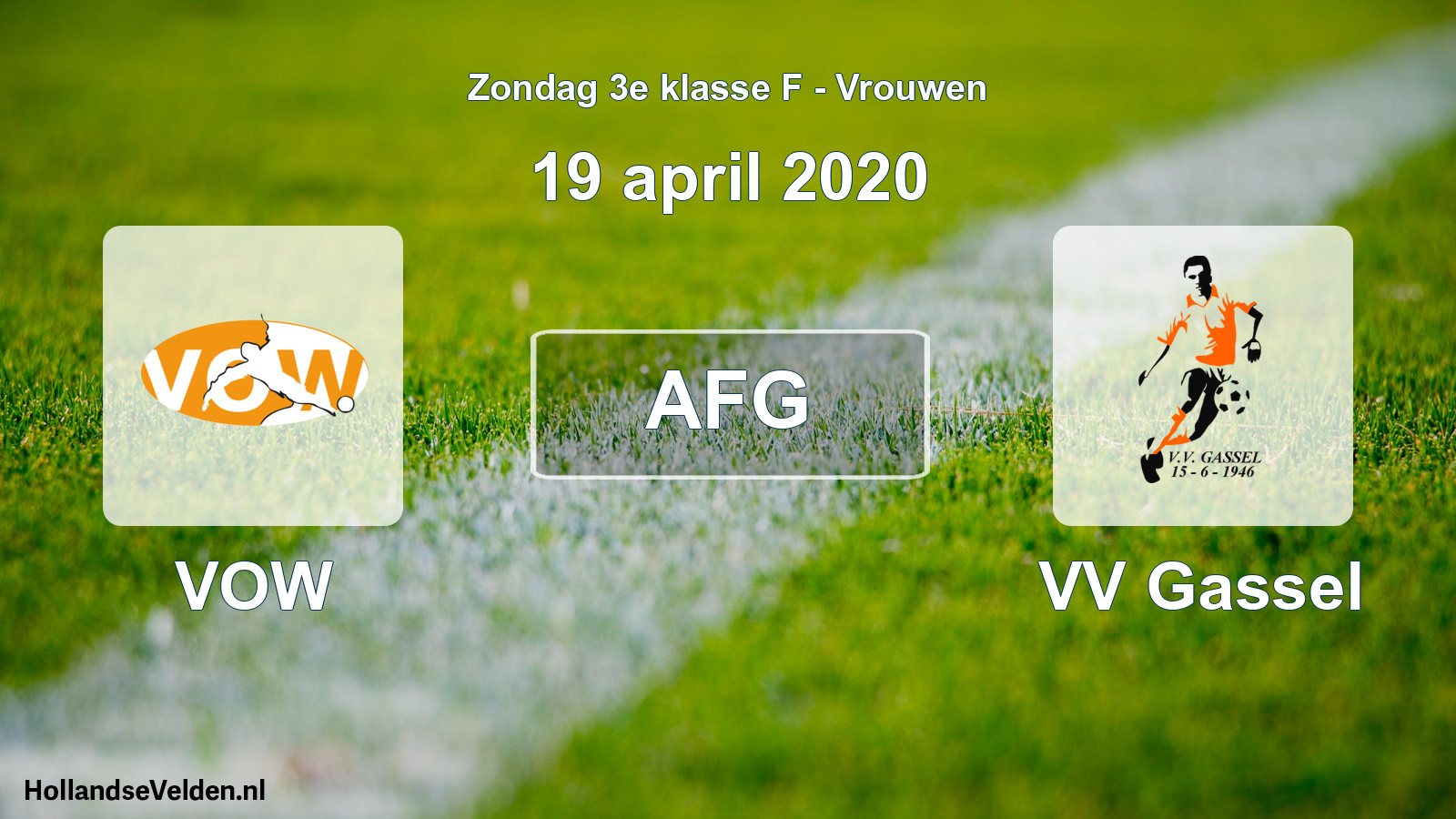 Geplande wedstrijd: VOW - VV Gassel (19 april 2020)