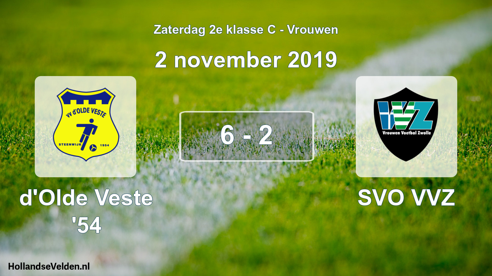 Total number of matches played: d'Olde Veste '54 - SVO VVZ 6 - 2 (2 November 2019)