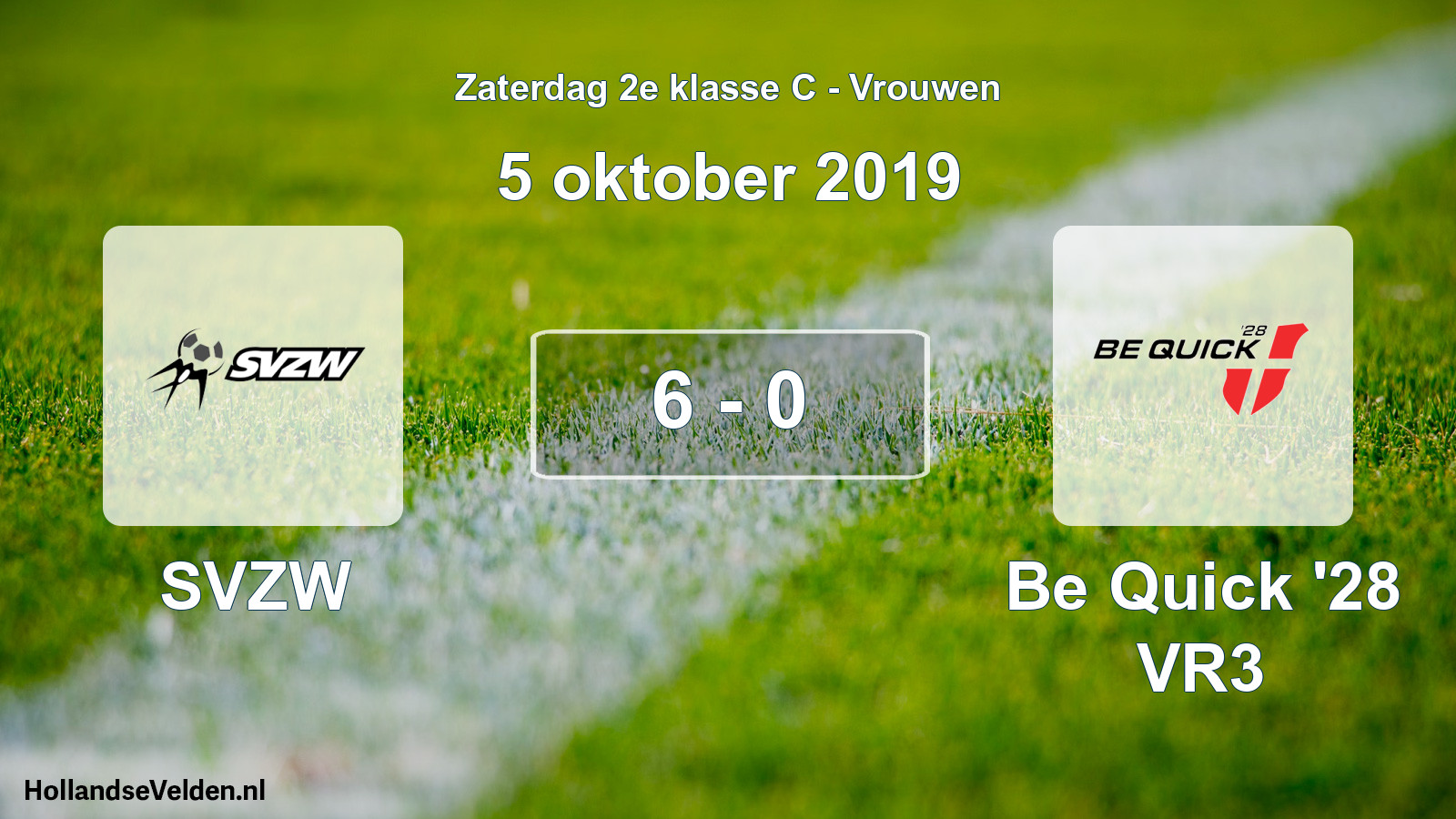 Total number of matches played: SVZW - Be Quick '28 VR3 6 - 0 (5 October 2019)