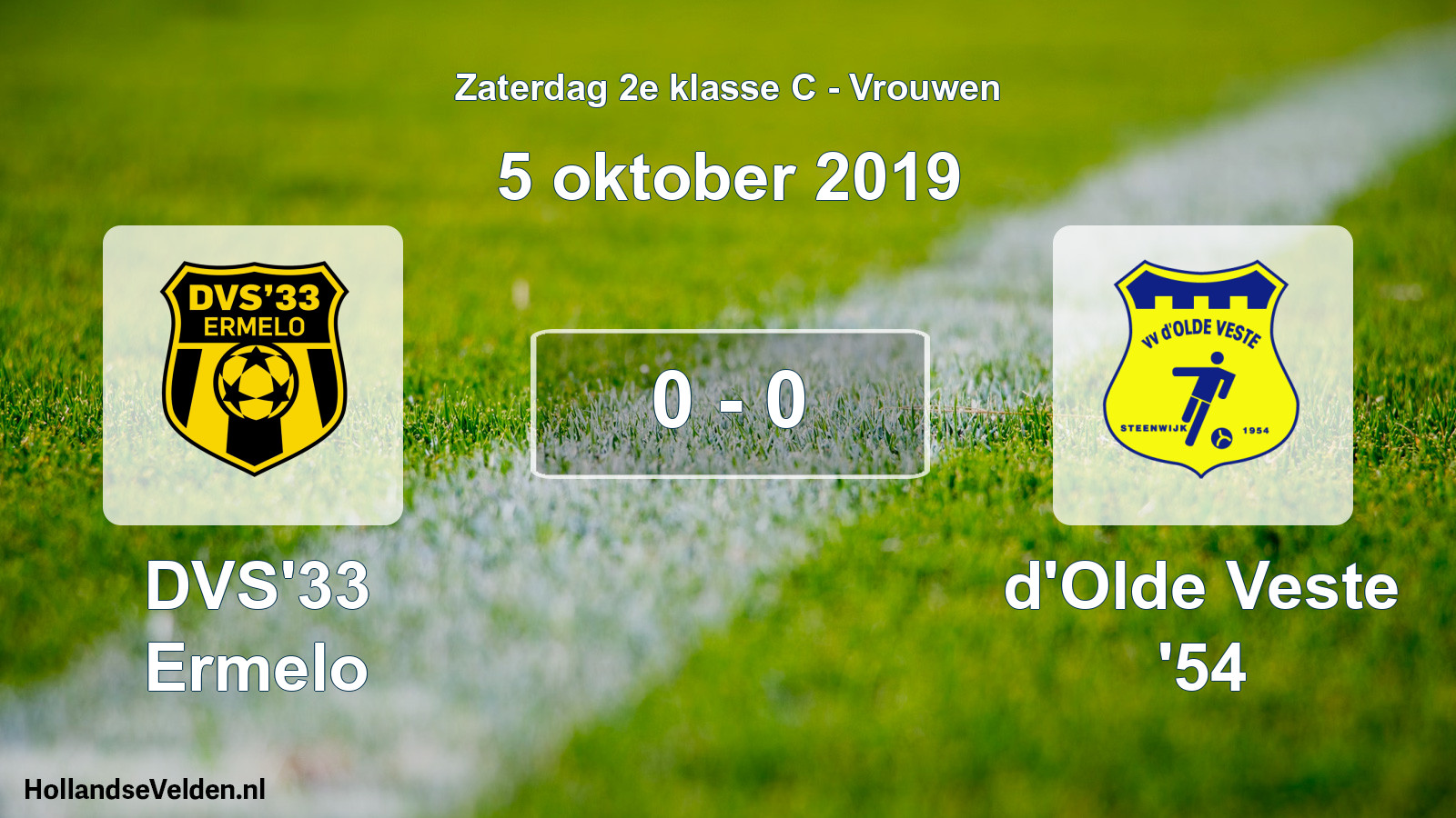 Total number of matches played: DVS'33 Ermelo - d'Olde Veste '54 0 - 0 (5 October 2019)