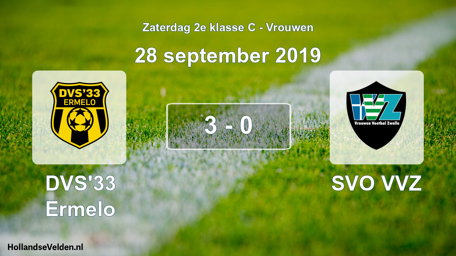 Total number of matches played: DVS'33 Ermelo - SVO VVZ 3 - 0 (28 September 2019)