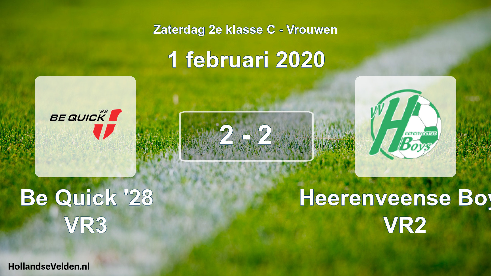 Total number of matches played: Be Quick '28 VR3 - Heerenveense Boys VR2 2 - 2 (1 February 2020)