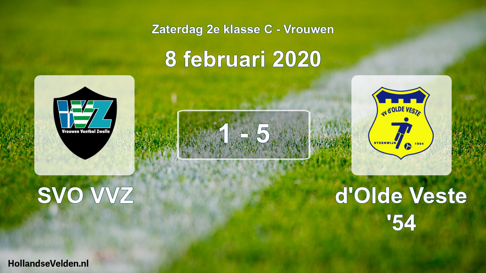 Total number of matches played: SVO VVZ - d'Olde Veste '54 1 - 5 (8 February 2020)