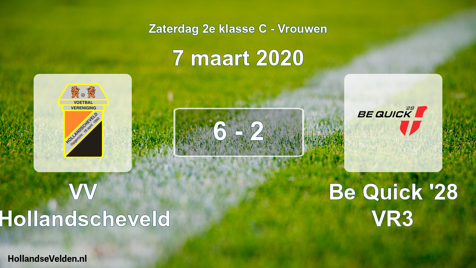 Total number of matches played: VV Hollandscheveld - Be Quick '28 VR3 6 - 2 (7 March 2020)