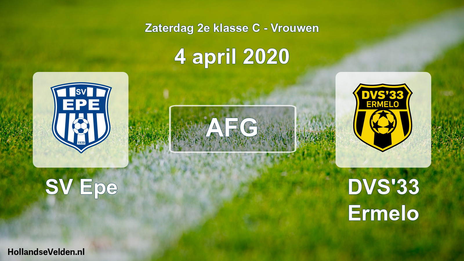 Geplande wedstrijd: SV Epe - DVS'33 Ermelo (4 april 2020)