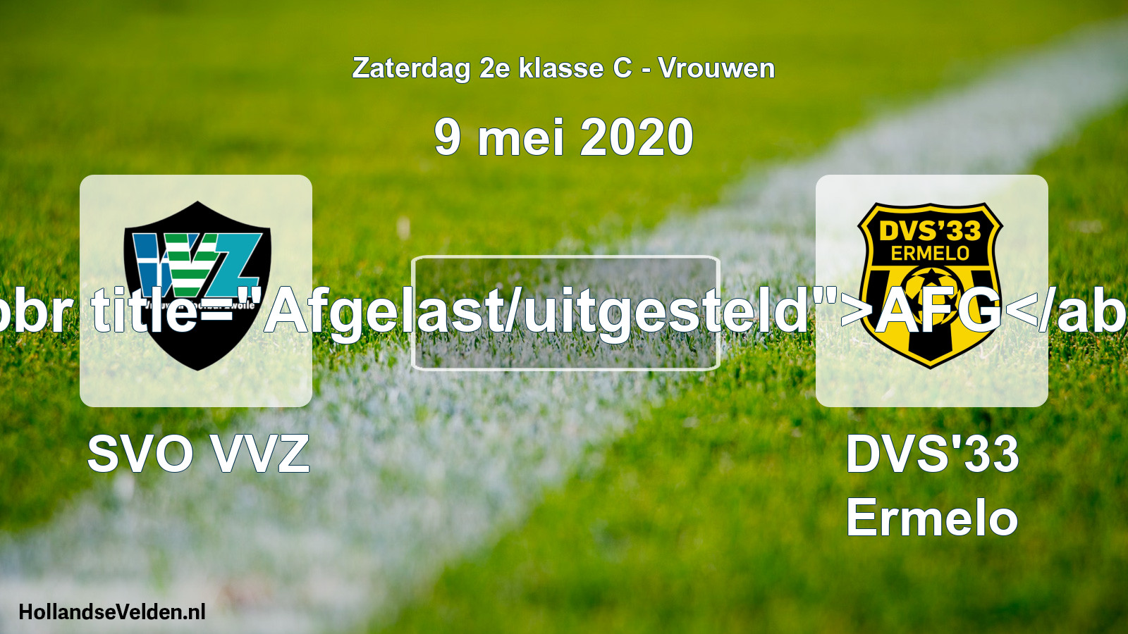 Scheduled Match: SVO VVZ - DVS'33 Ermelo (9 May 2020)